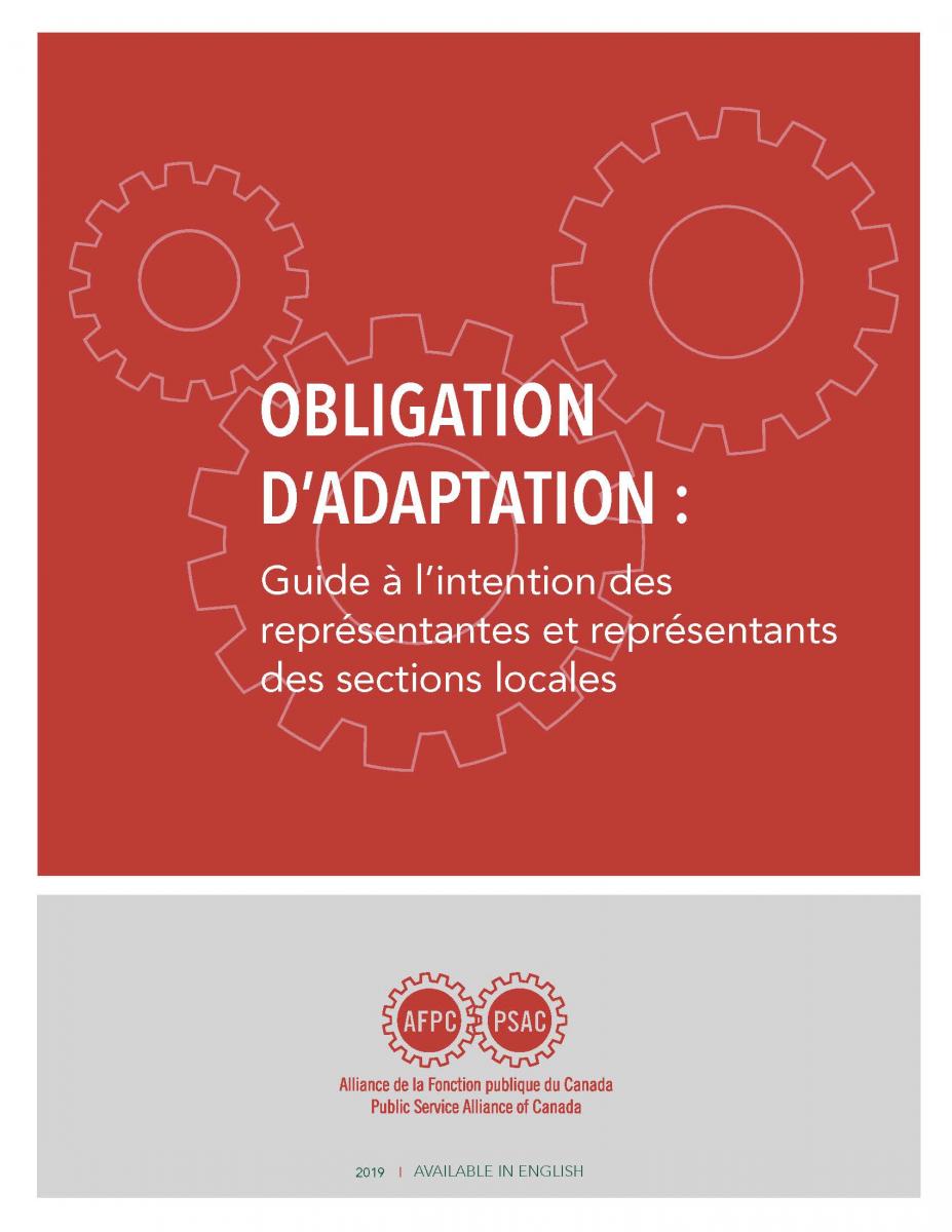 L’obligation d’adaptation : Guide à l’intention des représentantes et représentants des sections locales