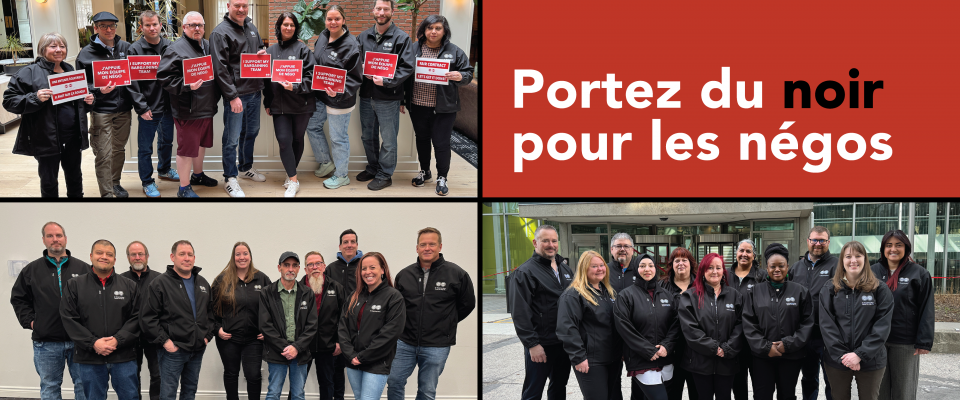 Photos des équipes de négociation de la PA, de la SV et de la TC vêtues de noir, accompagnées du message « Portez du noir pour les négos »